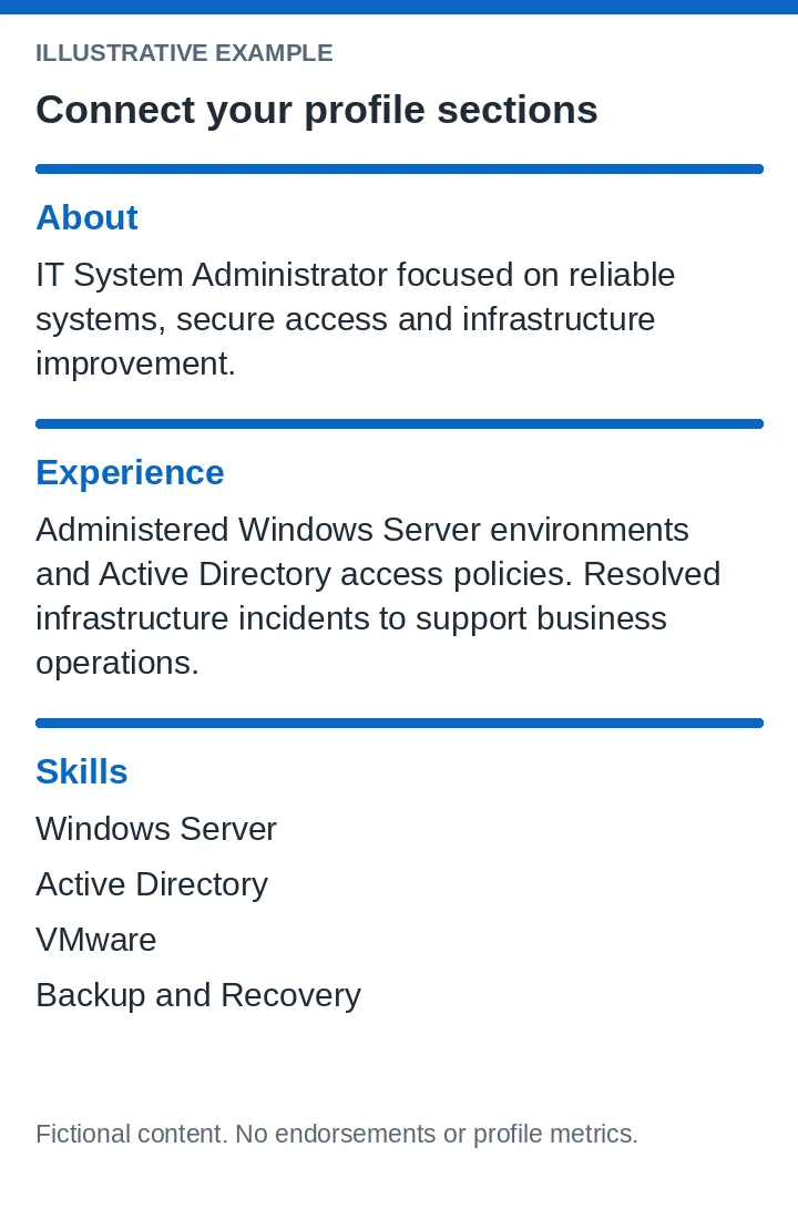Example of LinkedIn About, Experience, and Skills sections for professional profile optimization.